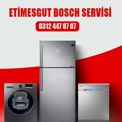 Etimesgut Bosch Servisi 7/24 Arıza Servis